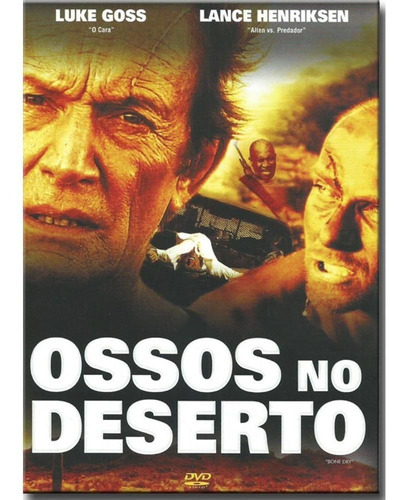 Dvd Ossos No Deserto - Luke Goss - Lance Henriksen
