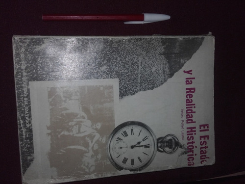 El Estado Y La Realidad Histórica De Arturo Pellet Lastra