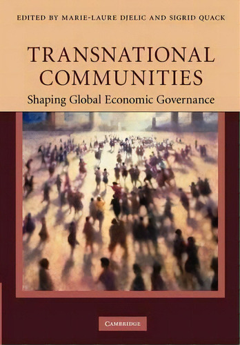 Transnational Communities, De Marie-laure Djelic. Editorial Cambridge University Press, Tapa Blanda En Inglés