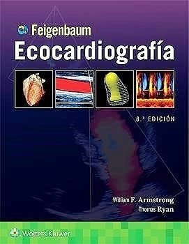 Feigenbaum Ecocardiografía 8° Edición- Armstrong