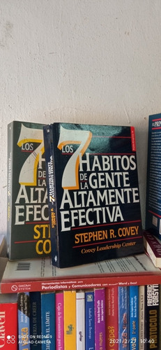 Los 7 Hábitos De La Gente Altamente Efectiva. Stephen Covey