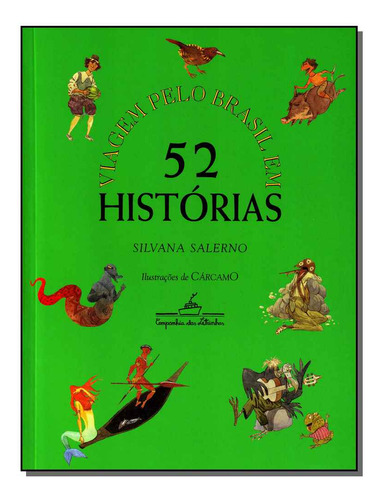 Libro Viagem Pelo Brasil Em 52 Historias De Salerno Silvana