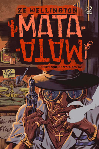 Libro Mata Mata Versao Estendida De Wellington Ze Editora D