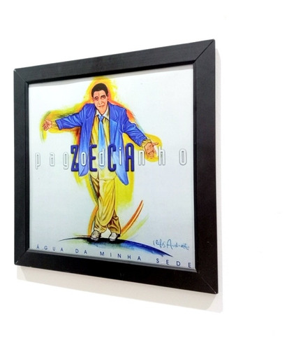 Quadro Zeca Pagodinho Água Da Minha Sede Capa Do Disco Lp Cd