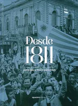 Comprar Desde 1811 Reseñas Biográficas, De María Emilia Pérez Santarcieri. Editorial Aguaclara Editorial, Edición 1 En Español
