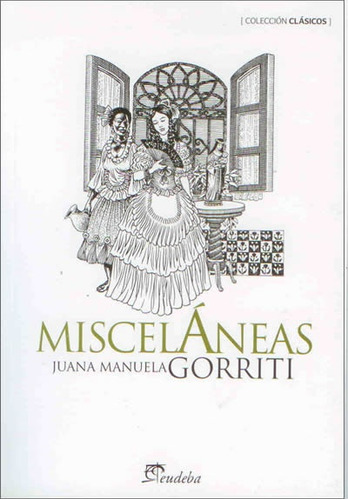 Miscelaneas - Juana Manuela Gorriti