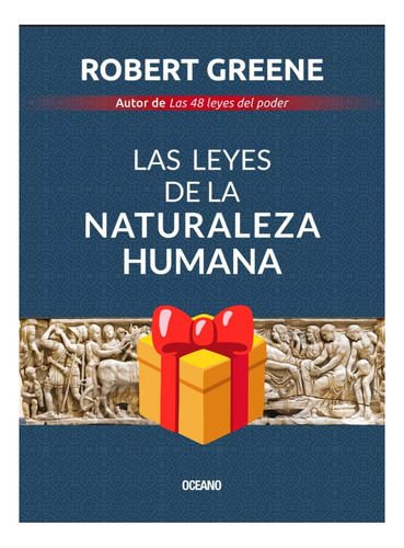 Las Leyes De La Naturaleza Humana