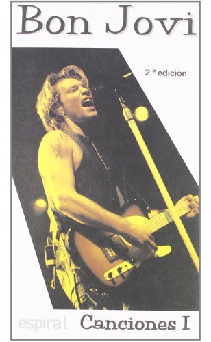 Libro Canciones I De Bon Jovi De Bon Jovi Jon