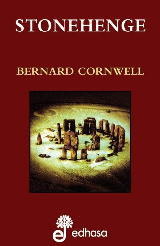 Stonehenge - Bernard Cornwell - Libro