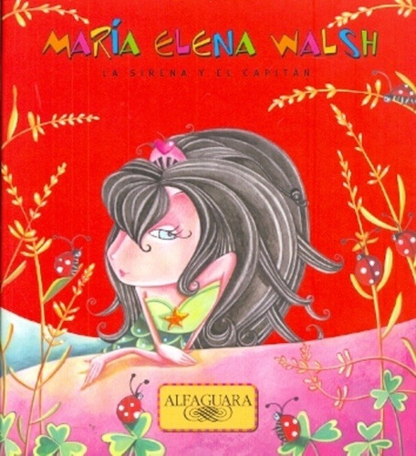 Libro La Sirena Y El Capitan De Maria Elena Walsh