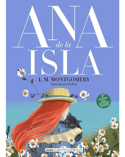Ana De La Isla (tercer Vol. Ana De Tejas Verdes) /479