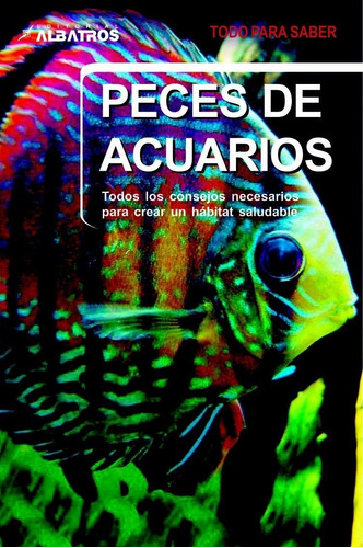 Harper: Peces De Acuarios. Todo Para Saber