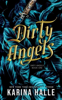 Libro Dirty Angels (dirty Angels Trilogy #1) - Halle, Kar...