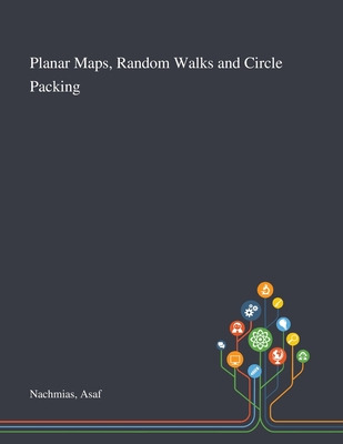 Libro Planar Maps, Random Walks And Circle Packing - Nach...