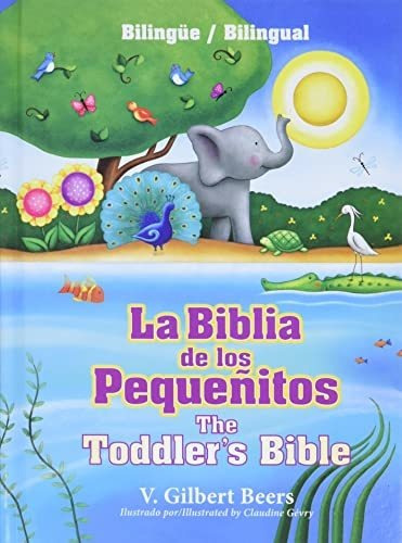 Book : La Biblia De Los Pequeñitos / The Toddlers Bible...