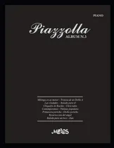 Comprar Piazzolla Album N 3: Partituras Para Piano -piazzolla Astor