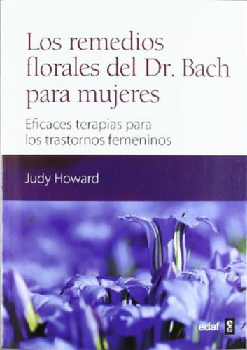 Remedios Florales Del Dr. Bach Para Muje