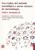 Comprar Reglas Del Metodo Sociologico Y Otros Ensayos De Metodologia