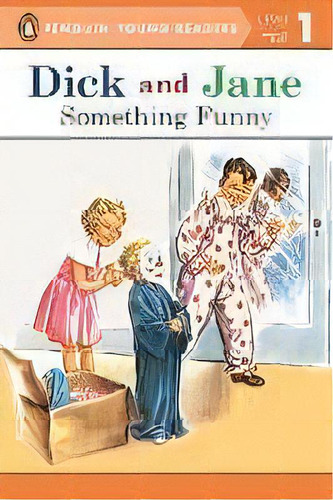 Dick And Jane : Something Funny, De Penguin Young Readers. Editorial Penguin Putnam Inc, Tapa Blanda En Inglés