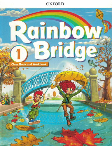 Rainbow Bridge 1 - Student´s Book + Workbook