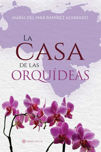 La Casa De Las Orquideas -sin Coleccion-