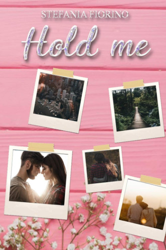 Libro: Hold Me (italian Edition)