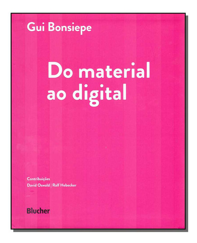 Libro Do Material Ao Digital De Bonsiepe Gui Blucher