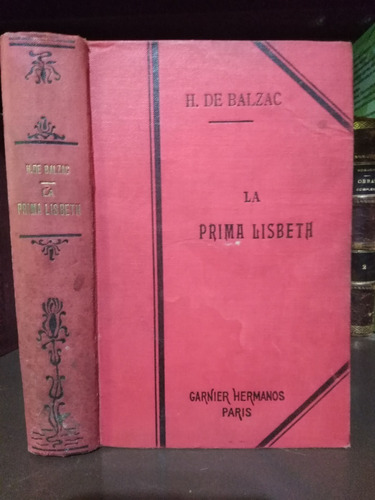 La Prima Lisbeth - Honorato De Balzac -sólo Envíos