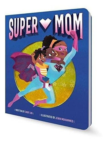 Super Mom (libro En Inglés)
