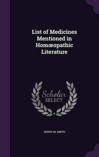 List Of Medicines Mentioned In Hom Opathic Literature : Hen