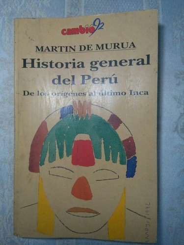 Historia General Del Perú. Martín De Murua