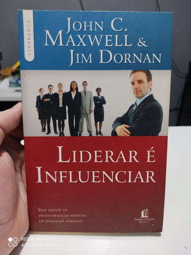 Liderar É Influenciar - Maxwell