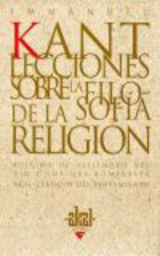 Lecciones Sobre La Filosofia De La Religion - Immanuel Kant