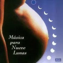 Comprar Musica Para Nueve Lunas - Musica Para Nueve Lunas (cd)