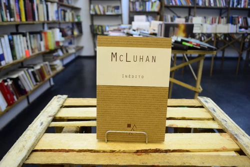 Inédito. Mcluhan. 