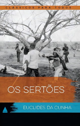 Os Sertões - Col. Clássicos Para Todos
