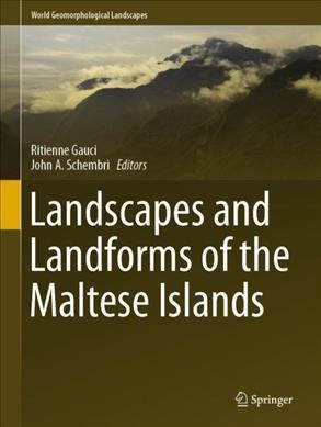Landscapes And Landforms Of The Maltese Islands - Ritienn...