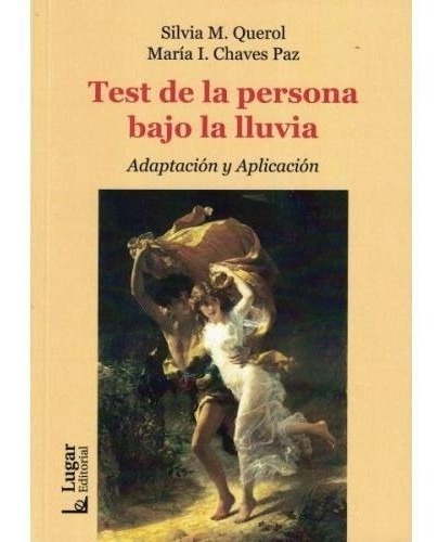 Libro Test De La Persona Bajo La Lluvia - Silvia Querol