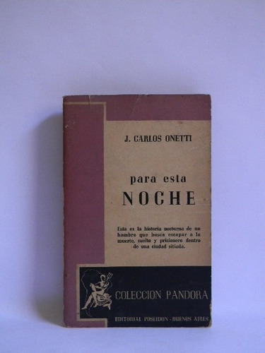 Para Esta Noche J. Carlos Onetti 1943 Primera Ed. 