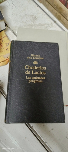 Libro Las Amistades Peligrosas. Choderlos De Laclos