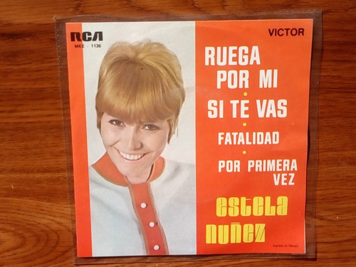 Estela Núñez. Ruega Por Mi. Disco Ep Rca 1969