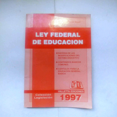 Ley Federal De Educacion Orlando Taleva Salvat