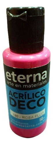 Pintura Acrilica Eterna Color Unidad 50 Ml Decoracion Color Rosa Flúo
