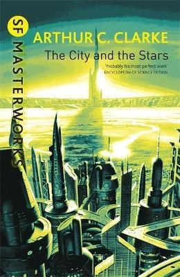 The City And The Stars - Sir Arthur C. Clarke (original)