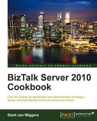 Libro Biztalk Server 2010 Cookbook - Steef-jan Wiggers