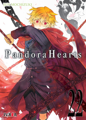 Pandora Hearts 22 - Jun Mochizuki - Ivrea