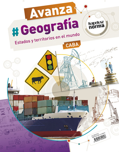Geografia 2 - Avanza Caba Estados Y Territorios En El Mundo, De Vv. Aa.. Editorial Kapelusz, Tapa Blanda En Español, 2017