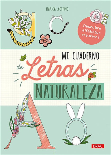 Libro Mi Cuaderno De Letras. Naturaleza - Zottino, Marica