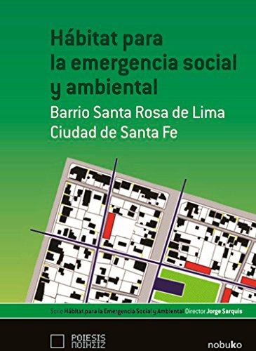 Libro Habitat P/ La Emerg. Soc.y Amb.-bºsta.rosa De Lima De