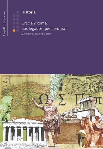 Historia 10: Grecia Y Roma - Longseller 